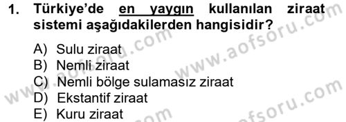 Tarla Bitkileri 1 Dersi 2012 - 2013 Yılı (Vize) Ara Sınav Soruları 1. Soru
