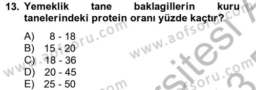 Tarla Bitkileri 1 Dersi 2012 - 2013 Yılı (Final) Dönem Sonu Sınav Soruları 13. Soru