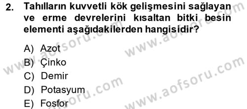 Tarla Bitkileri 1 Dersi 2013 - 2014 Yılı (Vize) Ara Sınav Soruları 2. Soru