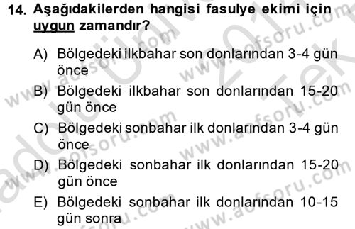 Tarla Bitkileri 1 Dersi 2014 - 2015 Yılı Tek Ders Sınav Soruları 14. Soru