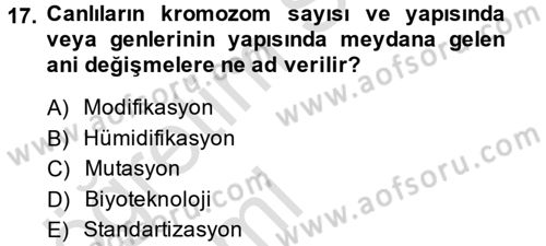 Tarla Bitkileri 1 Dersi 2014 - 2015 Yılı Tek Ders Sınav Soruları 17. Soru