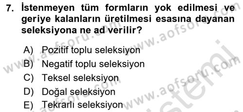 Tarla Bitkileri 1 Dersi 2015 - 2016 Yılı (Final) Dönem Sonu Sınav Soruları 7. Soru