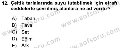 Tarla Bitkileri 1 Dersi 2015 - 2016 Yılı Tek Ders Sınav Soruları 12. Soru