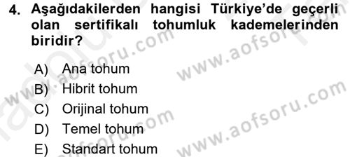 Tarla Bitkileri 1 Dersi 2015 - 2016 Yılı Tek Ders Sınav Soruları 4. Soru