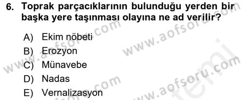 Tarla Bitkileri 1 Dersi 2015 - 2016 Yılı Tek Ders Sınav Soruları 6. Soru