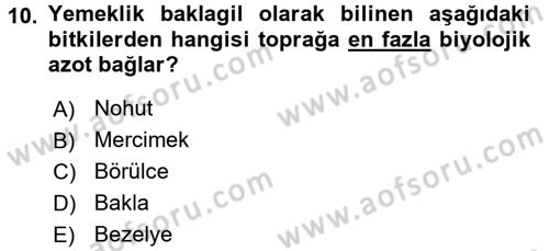 Tarla Bitkileri 1 Dersi 2016 - 2017 Yılı 3 Ders Sınav Soruları 10. Soru