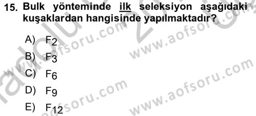 Tarla Bitkileri 1 Dersi 2016 - 2017 Yılı 3 Ders Sınav Soruları 15. Soru