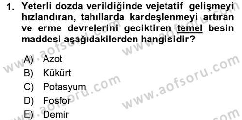 Tarla Bitkileri 1 Dersi 2017 - 2018 Yılı (Vize) Ara Sınav Soruları 1. Soru
