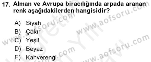 Tarla Bitkileri 1 Dersi 2017 - 2018 Yılı (Vize) Ara Sınav Soruları 17. Soru