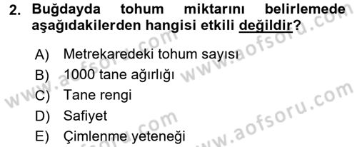 Tarla Bitkileri 1 Dersi 2017 - 2018 Yılı (Vize) Ara Sınav Soruları 2. Soru