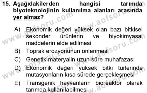 Tarla Bitkileri 1 Dersi 2017 - 2018 Yılı (Final) Dönem Sonu Sınav Soruları 15. Soru