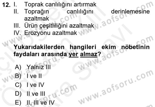 Tarla Bitkileri 1 Dersi 2018 - 2019 Yılı (Vize) Ara Sınav Soruları 12. Soru
