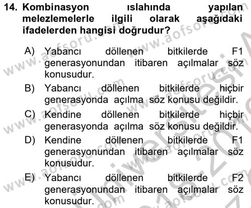 Tarla Bitkileri 1 Dersi 2018 - 2019 Yılı Yaz Okulu Sınav Soruları 14. Soru