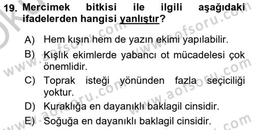 Tarla Bitkileri 1 Dersi 2018 - 2019 Yılı Yaz Okulu Sınav Soruları 19. Soru