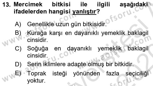 Tarla Bitkileri 1 Dersi 2019 - 2020 Yılı (Final) Dönem Sonu Sınav Soruları 13. Soru