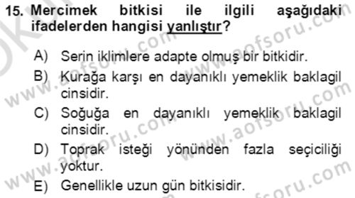 Tarla Bitkileri 1 Dersi 2021 - 2022 Yılı Yaz Okulu Sınav Soruları 15. Soru
