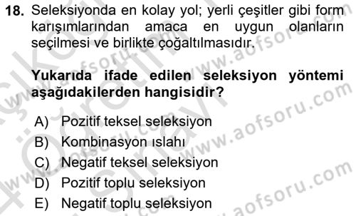 Tarla Bitkileri 1 Dersi 2023 - 2024 Yılı Yaz Okulu Sınav Soruları 18. Soru