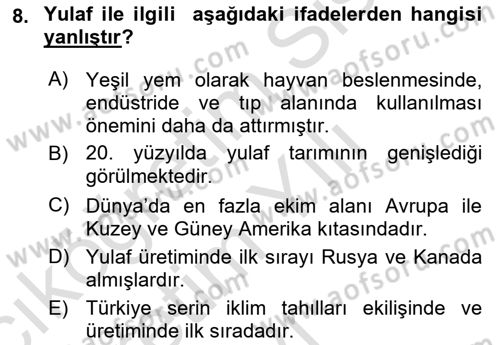 Tarla Bitkileri 1 Dersi 2023 - 2024 Yılı Yaz Okulu Sınav Soruları 8. Soru