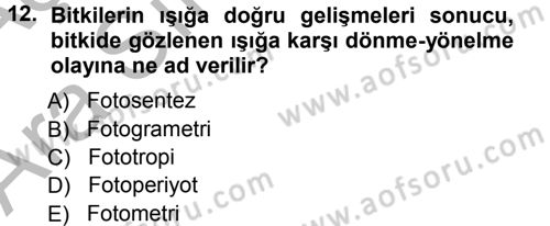 Tarımsal Meteoroloji Dersi 2012 - 2013 Yılı (Vize) Ara Sınav Soruları 12. Soru