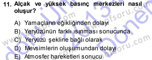 Tarımsal Meteoroloji Dersi 2013 - 2014 Yılı (Final) Dönem Sonu Sınav Soruları 11. Soru