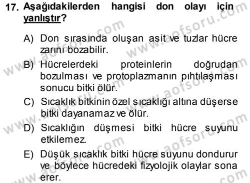 Tarımsal Meteoroloji Dersi 2013 - 2014 Yılı (Final) Dönem Sonu Sınav Soruları 17. Soru