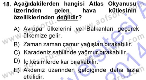 Tarımsal Meteoroloji Dersi 2013 - 2014 Yılı (Final) Dönem Sonu Sınav Soruları 18. Soru