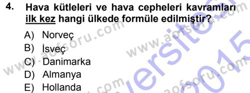 Tarımsal Meteoroloji Dersi 2014 - 2015 Yılı (Vize) Ara Sınav Soruları 4. Soru