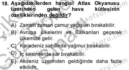 Tarımsal Meteoroloji Dersi 2014 - 2015 Yılı (Final) Dönem Sonu Sınav Soruları 18. Soru