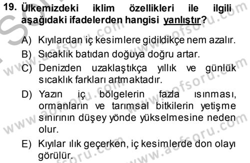 Tarımsal Meteoroloji Dersi 2014 - 2015 Yılı (Final) Dönem Sonu Sınav Soruları 19. Soru