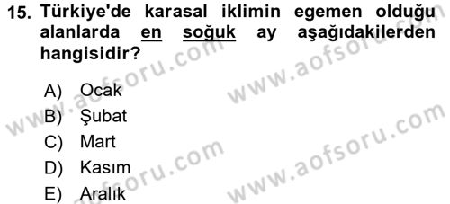 Tarımsal Meteoroloji Dersi 2015 - 2016 Yılı (Final) Dönem Sonu Sınav Soruları 15. Soru