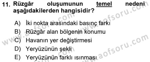 Tarımsal Meteoroloji Dersi 2016 - 2017 Yılı (Final) Dönem Sonu Sınav Soruları 11. Soru