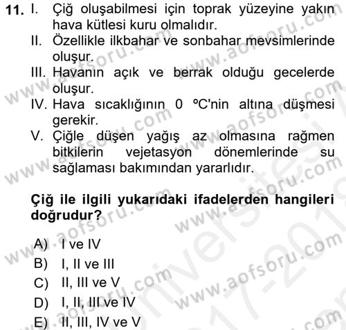 Tarımsal Meteoroloji Dersi 2017 - 2018 Yılı (Final) Dönem Sonu Sınav Soruları 11. Soru