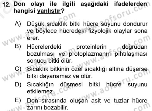 Tarımsal Meteoroloji Dersi 2017 - 2018 Yılı (Final) Dönem Sonu Sınav Soruları 12. Soru