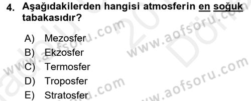 Tarımsal Meteoroloji Dersi 2017 - 2018 Yılı (Final) Dönem Sonu Sınav Soruları 4. Soru