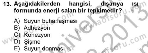 Toprak Bilgisi ve Bitki Besleme Dersi 2012 - 2013 Yılı (Final) Dönem Sonu Sınav Soruları 13. Soru