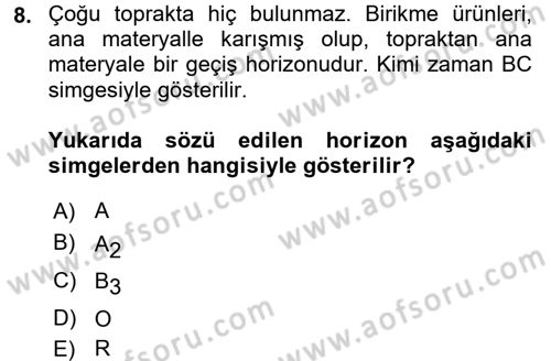 Toprak Bilgisi ve Bitki Besleme Dersi 2015 - 2016 Yılı (Vize) Ara Sınav Soruları 8. Soru