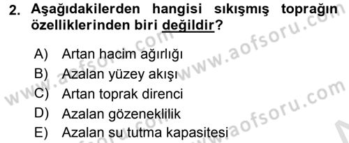 Toprak Bilgisi ve Bitki Besleme Dersi 2015 - 2016 Yılı (Final) Dönem Sonu Sınav Soruları 2. Soru
