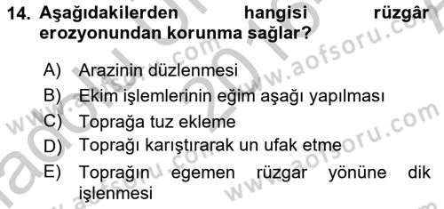 Toprak Bilgisi ve Bitki Besleme Dersi 2016 - 2017 Yılı (Vize) Ara Sınav Soruları 14. Soru