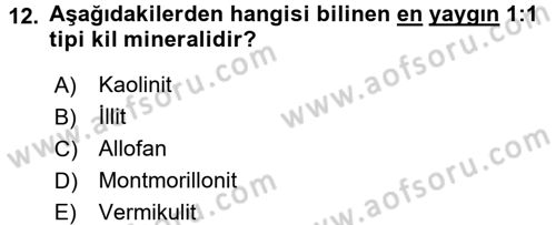 Toprak Bilgisi ve Bitki Besleme Dersi 2017 - 2018 Yılı (Vize) Ara Sınav Soruları 12. Soru