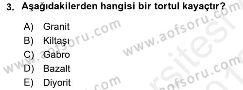 Toprak Bilgisi ve Bitki Besleme Dersi 2017 - 2018 Yılı (Vize) Ara Sınav Soruları 3. Soru