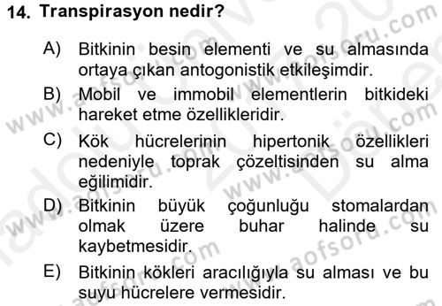 Toprak Bilgisi ve Bitki Besleme Dersi 2017 - 2018 Yılı (Final) Dönem Sonu Sınav Soruları 14. Soru