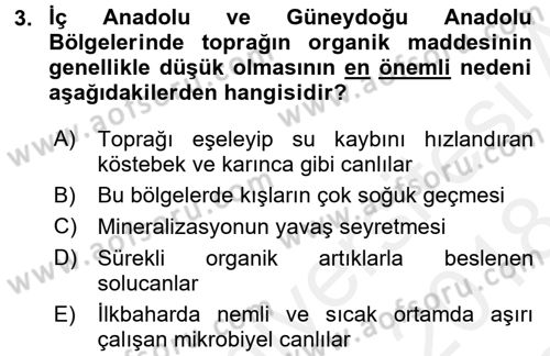 Toprak Bilgisi ve Bitki Besleme Dersi 2017 - 2018 Yılı (Final) Dönem Sonu Sınav Soruları 3. Soru