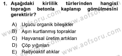 Toprak Bilgisi ve Bitki Besleme Dersi 2018 - 2019 Yılı 3 Ders Sınavı 1. Soru