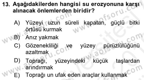 Toprak Bilgisi ve Bitki Besleme Dersi 2018 - 2019 Yılı (Vize) Ara Sınav Soruları 13. Soru