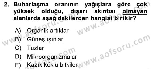Toprak Bilgisi ve Bitki Besleme Dersi 2018 - 2019 Yılı (Vize) Ara Sınav Soruları 2. Soru