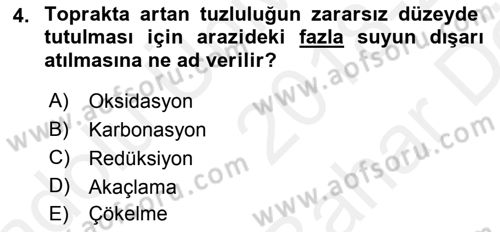 Toprak Bilgisi ve Bitki Besleme Dersi 2018 - 2019 Yılı (Vize) Ara Sınavı 4. Soru