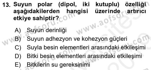 Toprak Bilgisi ve Bitki Besleme Dersi 2018 - 2019 Yılı (Final) Dönem Sonu Sınav Soruları 13. Soru