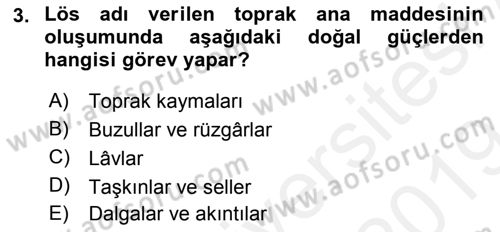Toprak Bilgisi ve Bitki Besleme Dersi 2018 - 2019 Yılı (Final) Dönem Sonu Sınav Soruları 3. Soru