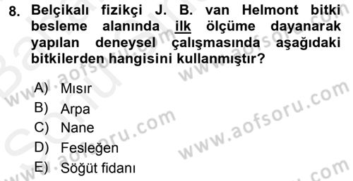 Toprak Bilgisi ve Bitki Besleme Dersi 2018 - 2019 Yılı (Final) Dönem Sonu Sınav Soruları 8. Soru