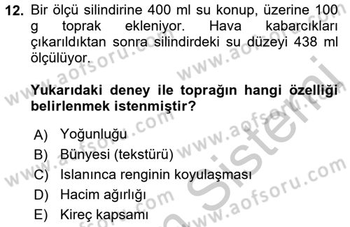 Toprak Bilgisi ve Bitki Besleme Dersi 2018 - 2019 Yılı Yaz Okulu Sınav Soruları 12. Soru